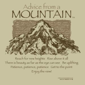 Advice from a Mountain – Tee Shirt – X-Large